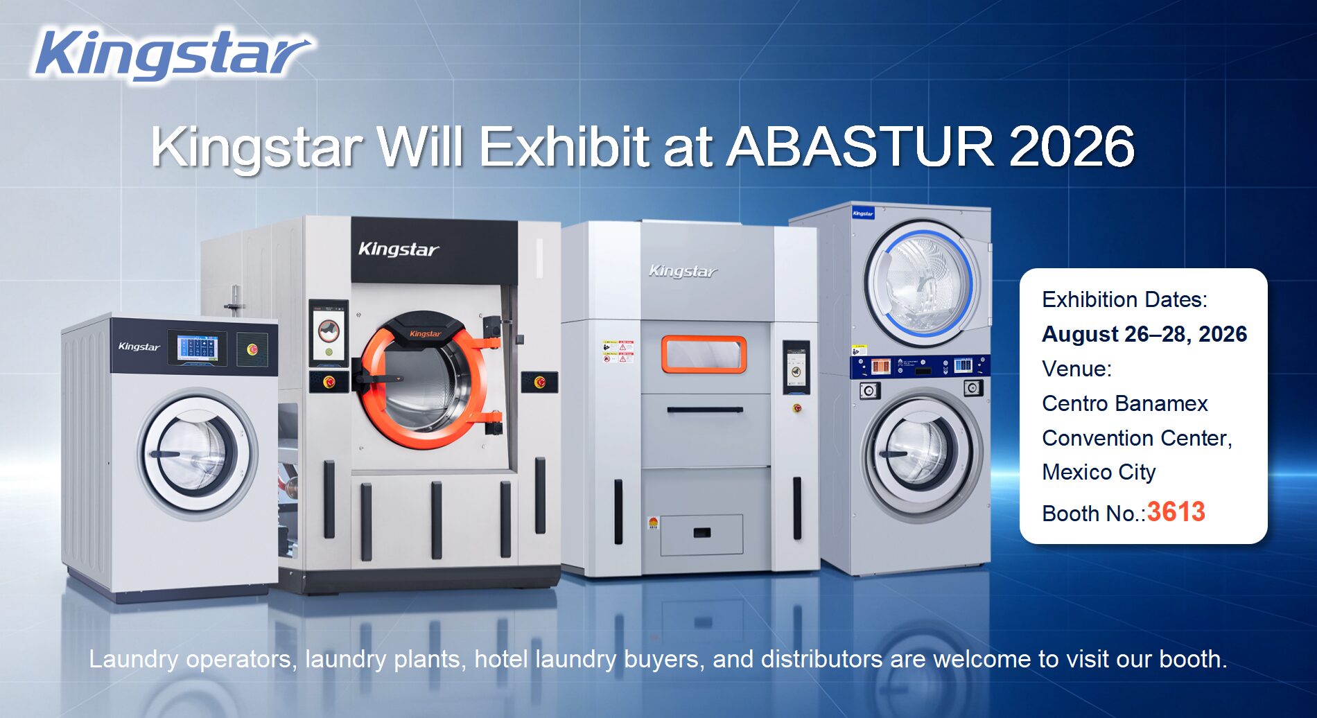Kingstar Will Showcase Customized Laundry Solutions at ABASTUR for Laundries Worldwide